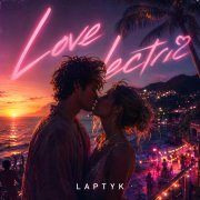 Laptyk - love electric - фото