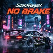 Silent ragex - no brake