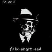 A5000 - Fake-angry-sad