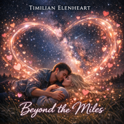 Timilian Elenheart - Beyond the Miles - фото