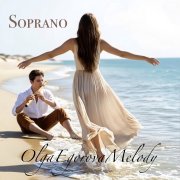 OlgaEgorovaMelody - Soprano