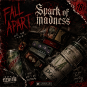 Spark of madness - fall apart