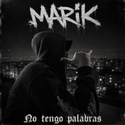 Marik-No tengo palabras