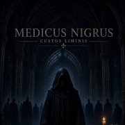 black_dok - Medicus Nigrus Custos Liminis