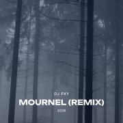 dj Fky mournel (remix)